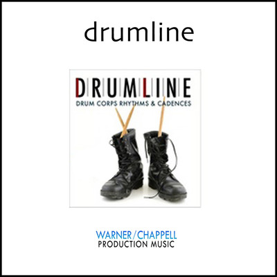 アルバム/Drumline, Vol. 1: Tribal, Military, Collegiate Rhythms & Cadences/Drumification