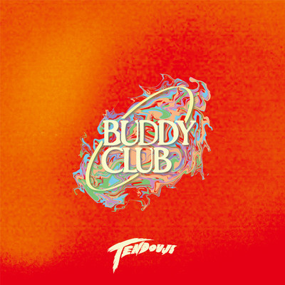 アルバム/BUDDY CLUB/TENDOUJI