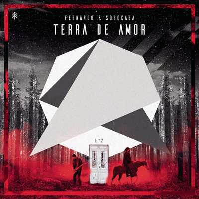 シングル/Terra de Amor (Ao Vivo)/Fernando & Sorocaba