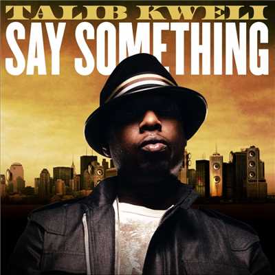 シングル/Say Something (A Cappella)/Talib Kweli