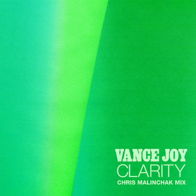 シングル/Clarity (Chris Malinchak Mix)/Vance Joy