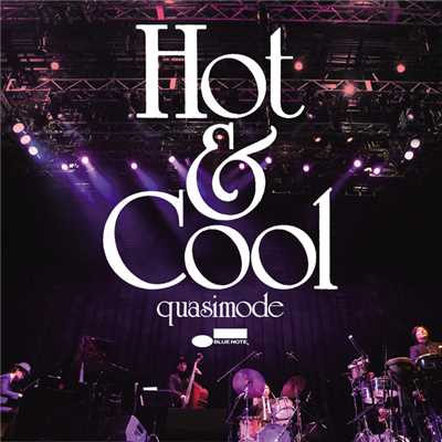 アルバム/Hot & Cool/quasimode