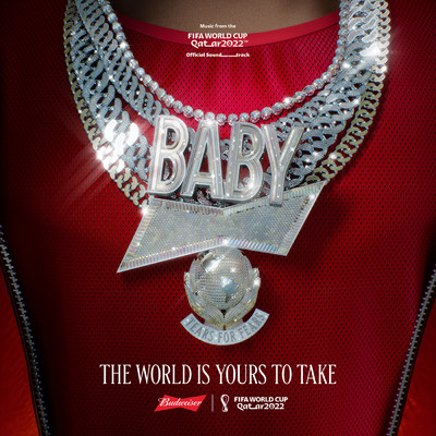シングル/The World Is Yours To Take (featuring Lil Baby)/ティアーズ・フォー・フィアーズ