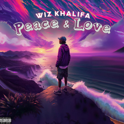 シングル/Peace and Love/Wiz Khalifa