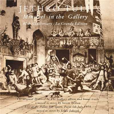 アルバム/Minstrel in the Gallery (40th Anniversary Edition)/Jethro Tull