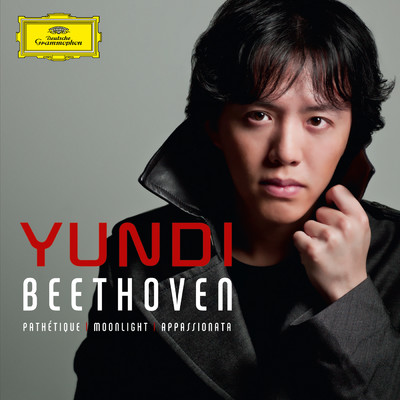 ベートーヴェン:ピアノ・ソナタ 第8番《悲愴》・第14番《月光》・第23番《熱情》/ユンディ・リ