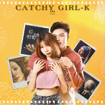 アルバム/Catchy Girl/K
