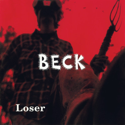 アルバム/Loser (Explicit)/ベック