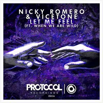 シングル/Let Me Feel ft. When We Are Wild(Manse Remix)/Nicky Romero & Vicetone