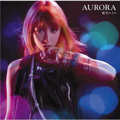 シングル/AURORA(Instrumental)/藍井エイル