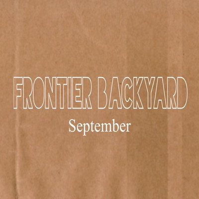 シングル/September/FRONTIER BACKYARD