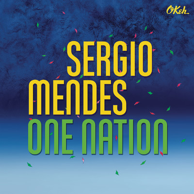 シングル/One Nation (feat. Carlinhos Brown) feat.Carlinhos Brown/セルジオ・メンデス