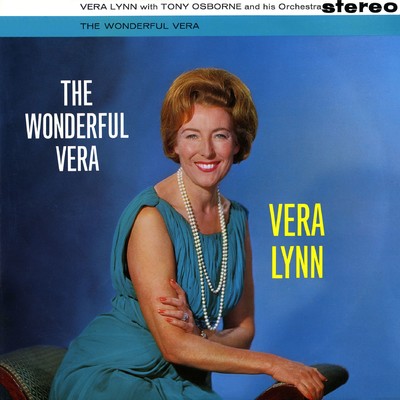 アルバム/The Wonderful Vera Lynn (2016 Remastered Version)/Vera Lynn