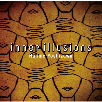 アルバム/Inner Illusions/吉澤はじめ