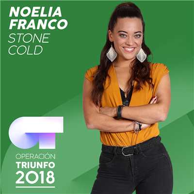 シングル/Stone Cold (Operacion Triunfo 2018)/Noelia Franco