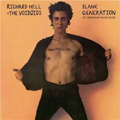 アルバム/Blank Generation (40th Anniversary Deluxe Edition)/Richard Hell & The Voidoids