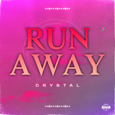 シングル/Runaway/CRYSTAL