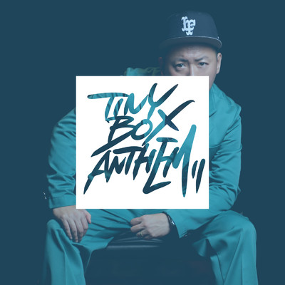 シングル/Tiny Box Anthem (feat. 句潤 & Rhyme Boya)/TARO SOUL