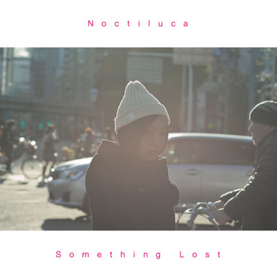 Something Lost/Noctiluca