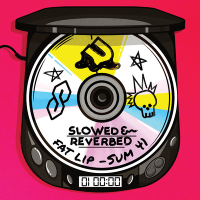 シングル/Fat Lip (Slowed + Reverb)/SUM 41