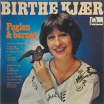 アルバム/Fuglen & Barnet/Birthe Kjaer