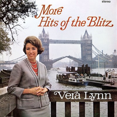 アルバム/More Hits of the Blitz (2016 Remastered Version)/Vera Lynn