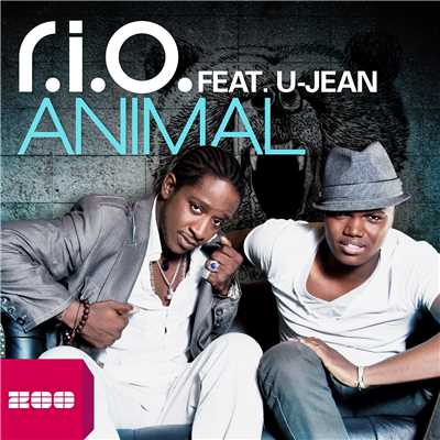 アルバム/Animal (feat. U-Jean) [Remixes]/R.I.O.