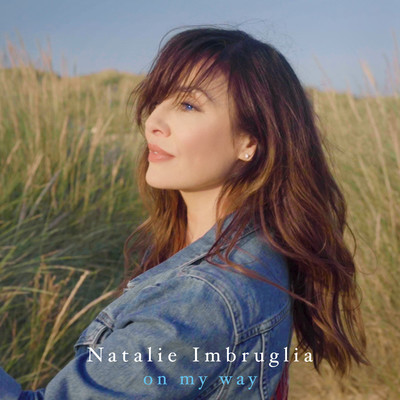 シングル/On My Way/Natalie Imbruglia