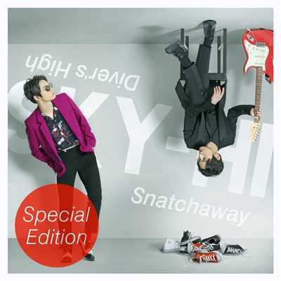 Snatchaway ／ Diver's High - Special Edition -/SKY-HI