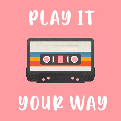 アルバム/Play It Your Way/Lemon Tart