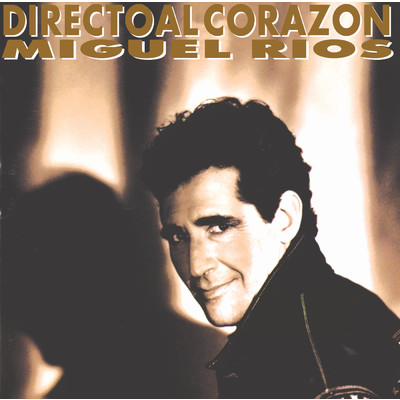 アルバム/Directo Al Corazon/Miguel Rios