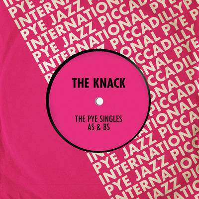 アルバム/The Pye Singles As & Bs/The Knack