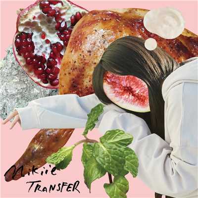 アルバム/TRANSFER/nikiie