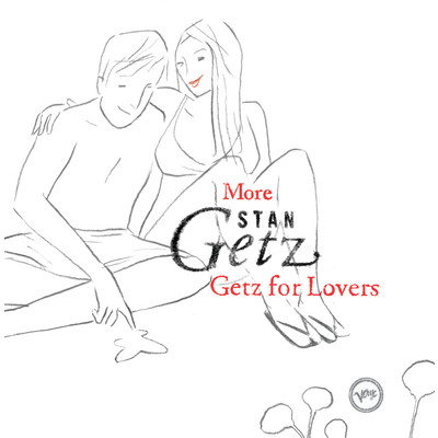 More Stan Getz For Lovers/スタン・ゲッツ