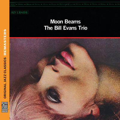 アルバム/Moon Beams [Original Jazz Classics Remasters]/ビル・エヴァンス・トリオ