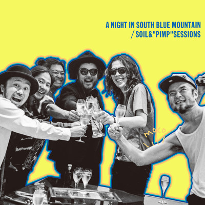 アルバム/A NIGHT IN SOUTH BLUE MOUNTAIN/SOIL &“PIMP”SESSIONS