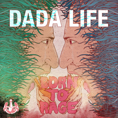 シングル/Born To Rage (USA Version)/ダダ・ライフ