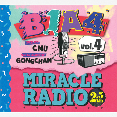 アルバム/Miracle Radio-2.5kHz-vol.4/B1A4