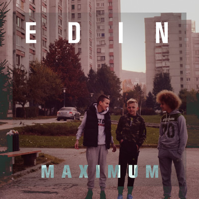 シングル/Maximum/Edin