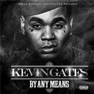 アルバム/By Any Means/Kevin Gates
