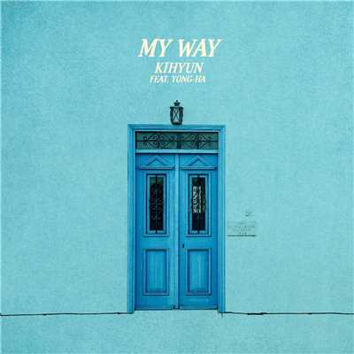 シングル/My Way (Instrumental)/Kihyun