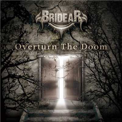 アルバム/Overturn The Doom/BRIDEAR