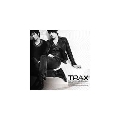 シングル/終わっていない話(Don't Leave Me)/TRAX