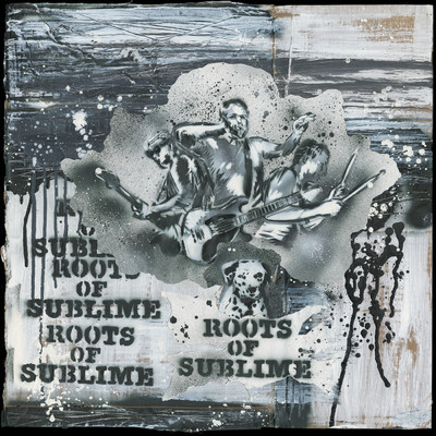 アルバム/Roots Of Sublime/サブライム