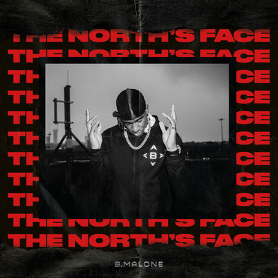 シングル/The North's Face/Bugzy Malone