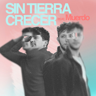 Sin Tierra Crecer (feat. Muerdo)/Vic Mirallas