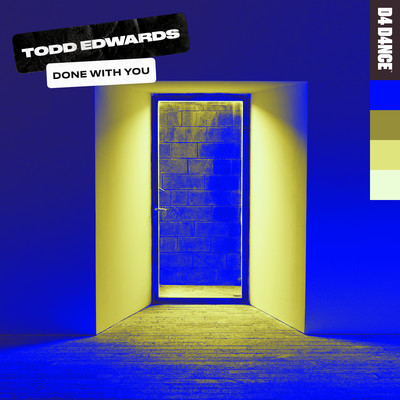 アルバム/Done With You/Todd Edwards