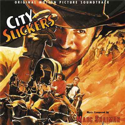 アルバム/City Slickers (Original Motion Picture Soundtrack)/マーク・シャイマン