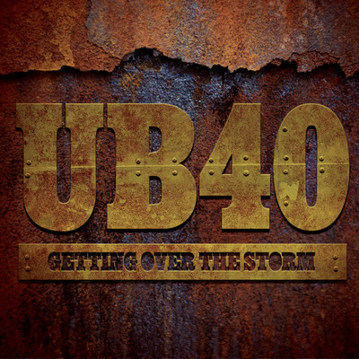 アルバム/Getting Over The Storm/UB40