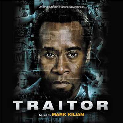 アルバム/Traitor (Original Motion Picture Soundtrack)/Mark Kilian